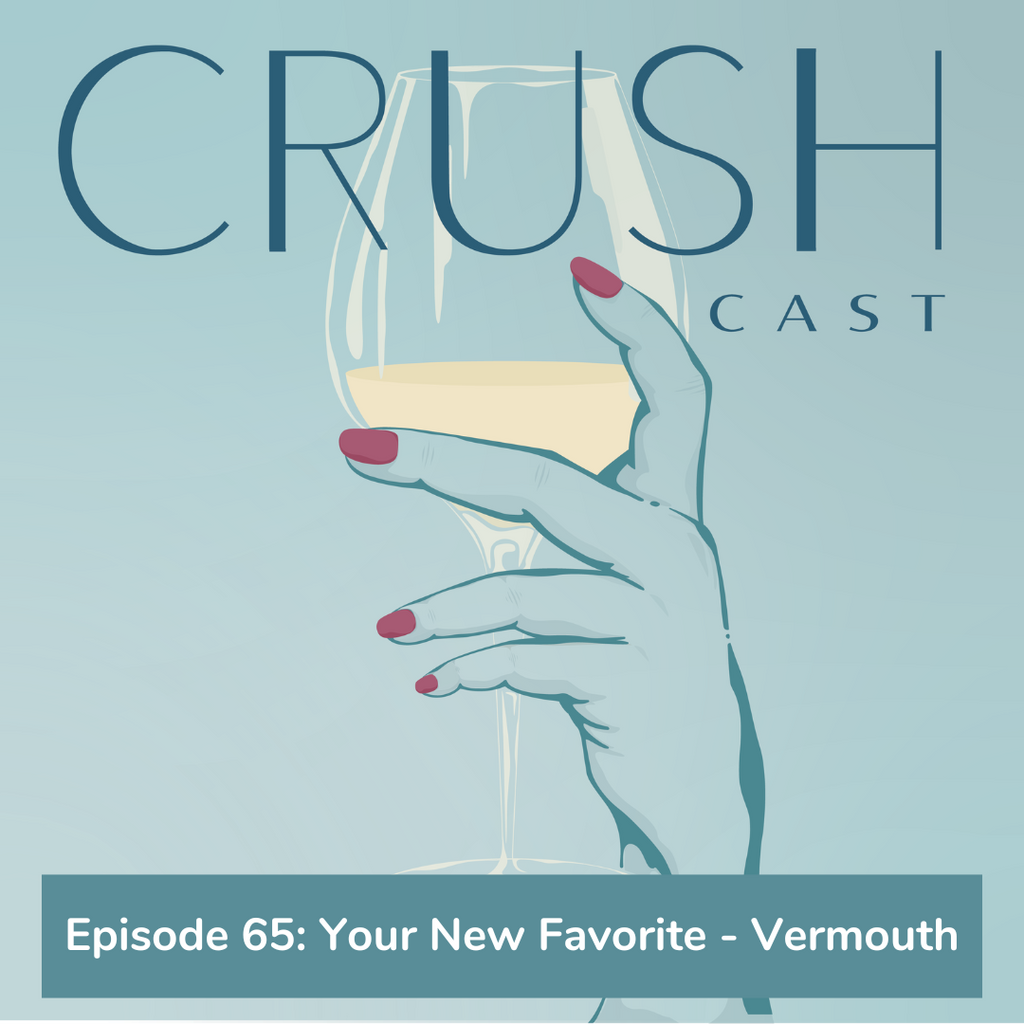 Episode 65: Your New Favorite - Vermouth